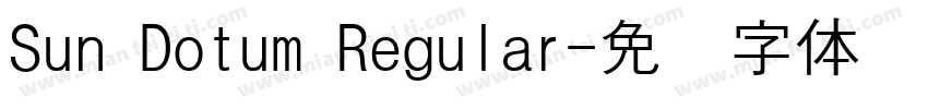 Sun Dotum Regular字体转换
